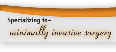 Minimally Invasive Surgery